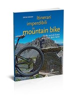 itinerari imperdibili in mountain bike