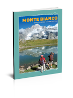 Monte Bianco. Guida turistico-escursionistica