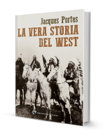 La vera storia del West