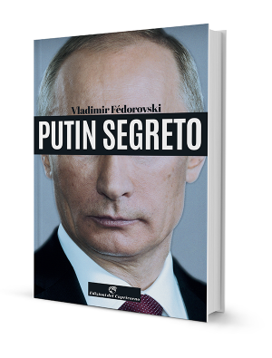 Putin segreto di Vladimir Fédoroski - Edizioni del Capricorno
