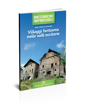 Villaggi fantasma nelle valli occitane