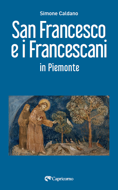 San Francesco e i Francescani in Piemonte